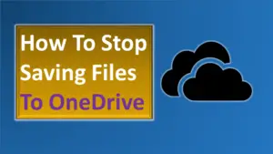 how do I stop documents being saved to OneDrive
