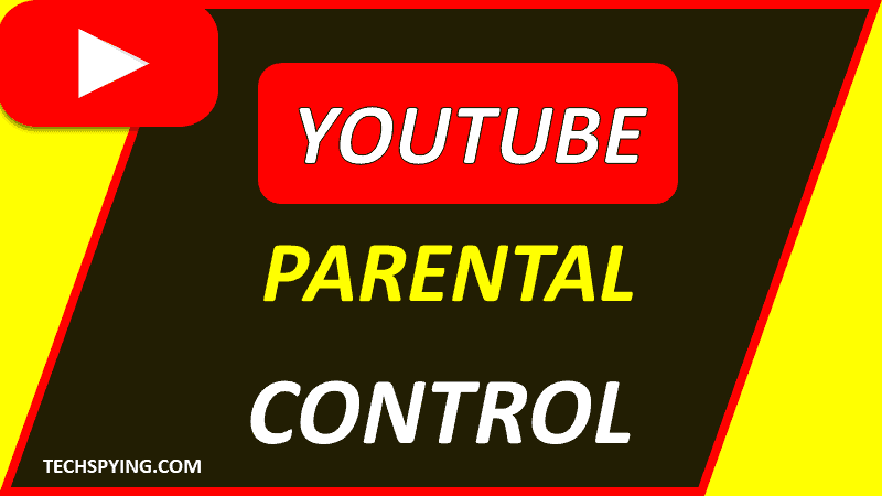 how to put parental control on youtube android