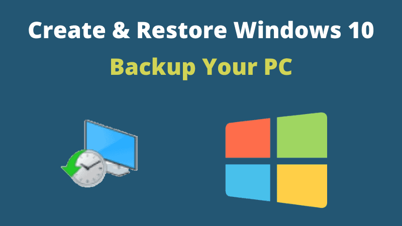 backup and restore windows 10