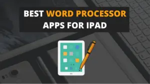best word processor for iPad