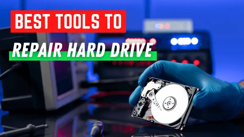 best tools to repaid hard drive