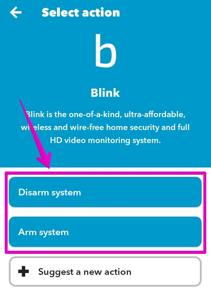 Select Arm or Disarm Blink actions