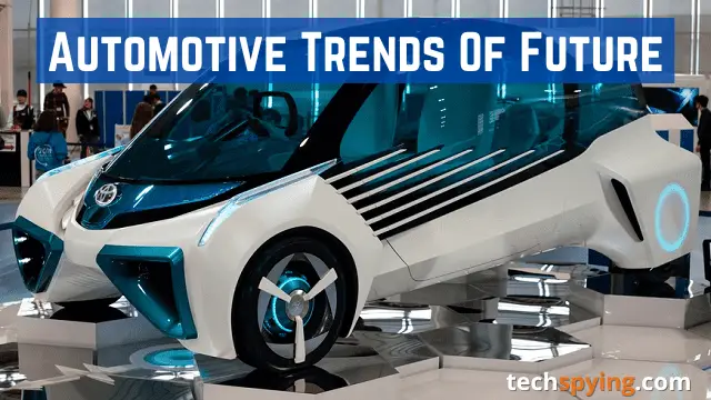 Automotive trends of future