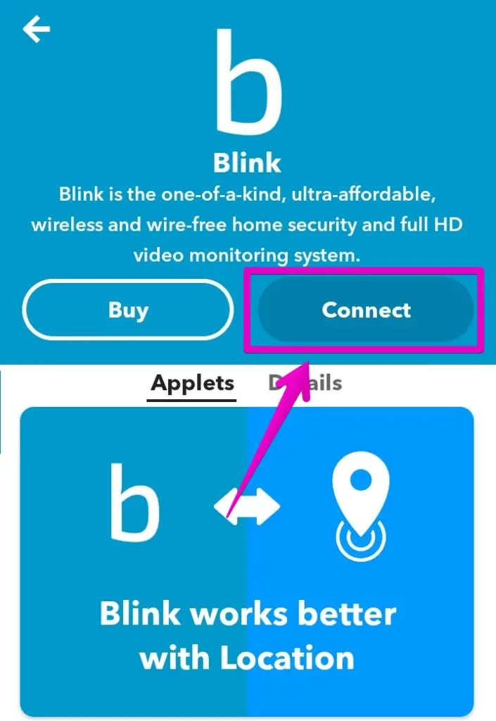 Connect Blink account with IFTTT