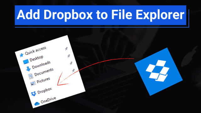 How to add Dropbox to file explorer